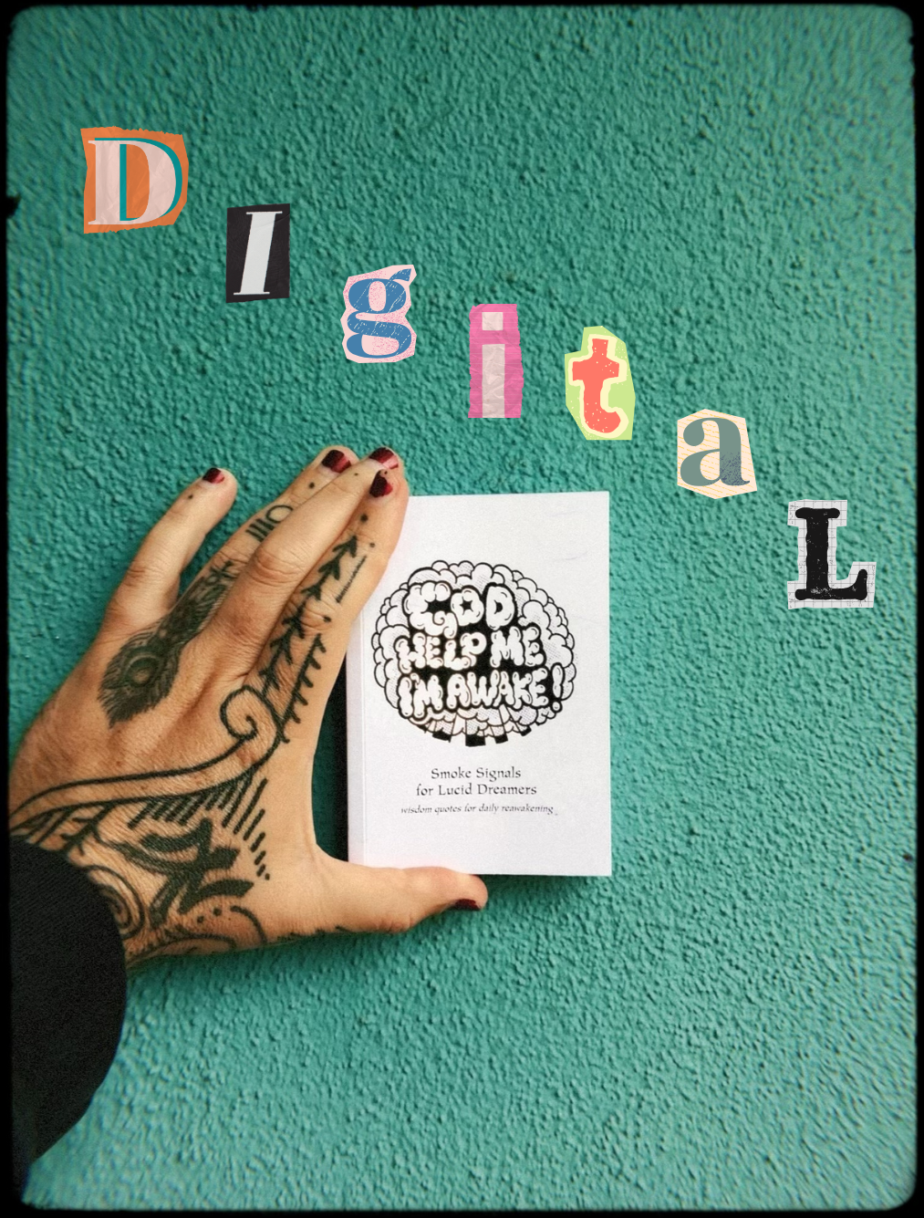 (Digital Version + Dice) God Help Me, I'm Awake! (Volume 1): Wisdom Quotes for Daily Reawakening